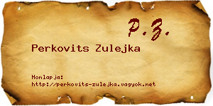 Perkovits Zulejka névjegykártya